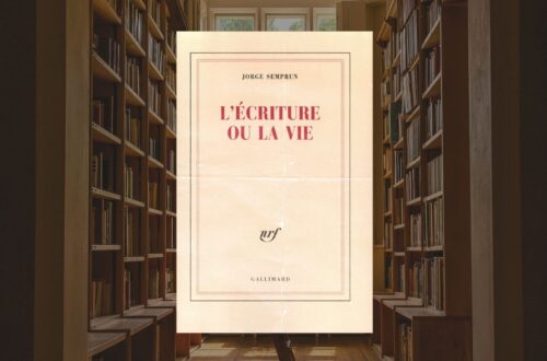 Ex-Libris | Jorge Semprún, L'écriture ou la vie